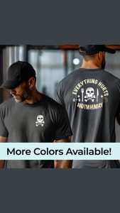 Workout Motivation Tee Fitness Enthusiast Funny Gym Shirt Everything Hurts and Im Hungry Gift for Him or Her Exercise Lover Gym Humor