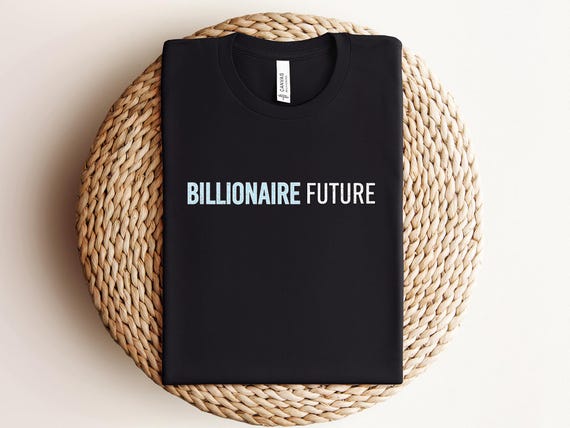 Billionaire Future Tee